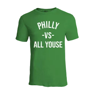 Philly vs All Youse Kelly Green T-Shirt | Philadelphia Football