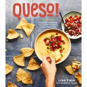 QUESO! by Lisa Fain