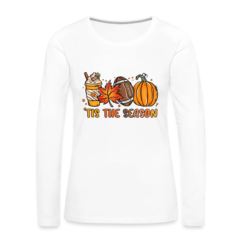 Tis The Season Women's Premium Long Sleeve T-Shirt (Fall, Pumpkins & Football)