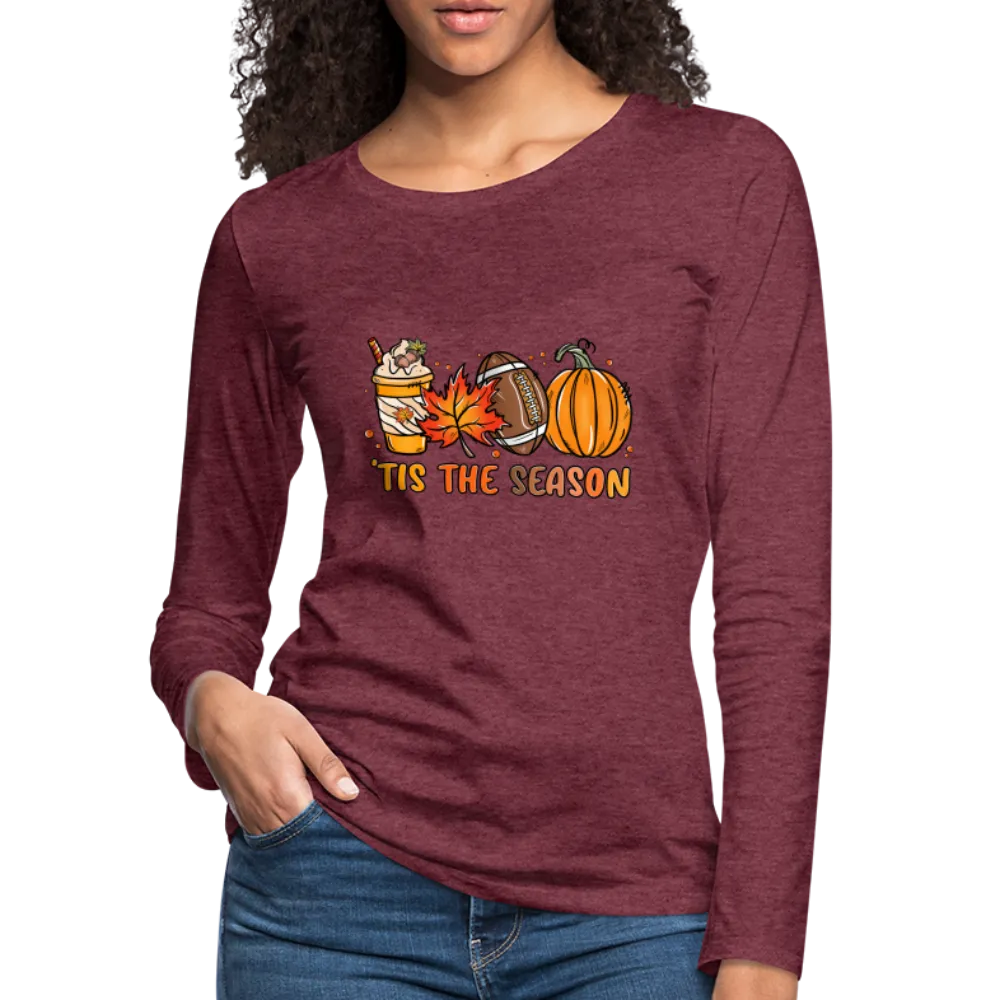 Tis The Season Women's Premium Long Sleeve T-Shirt (Fall, Pumpkins & Football)