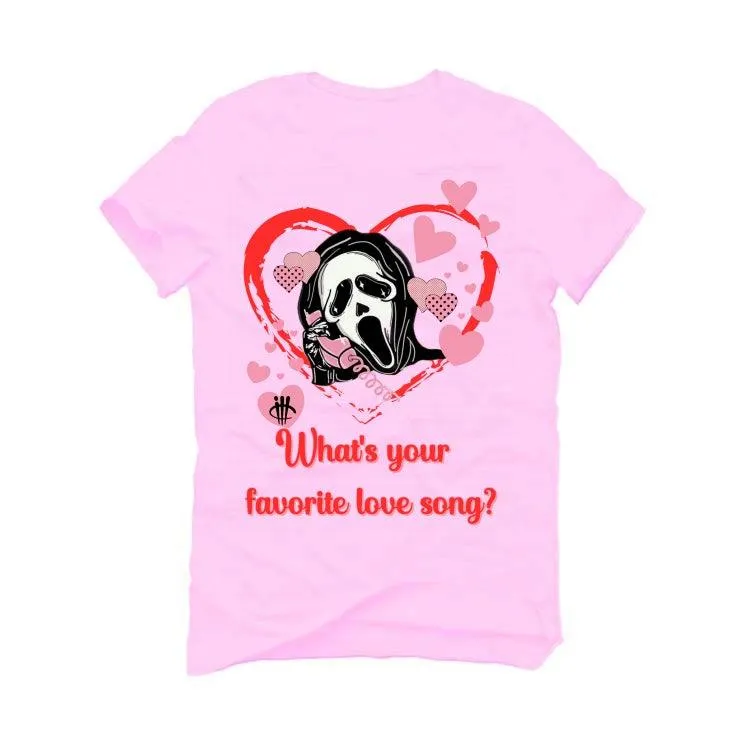 Valentine Collection 2018 Pink T-Shirt (love song)